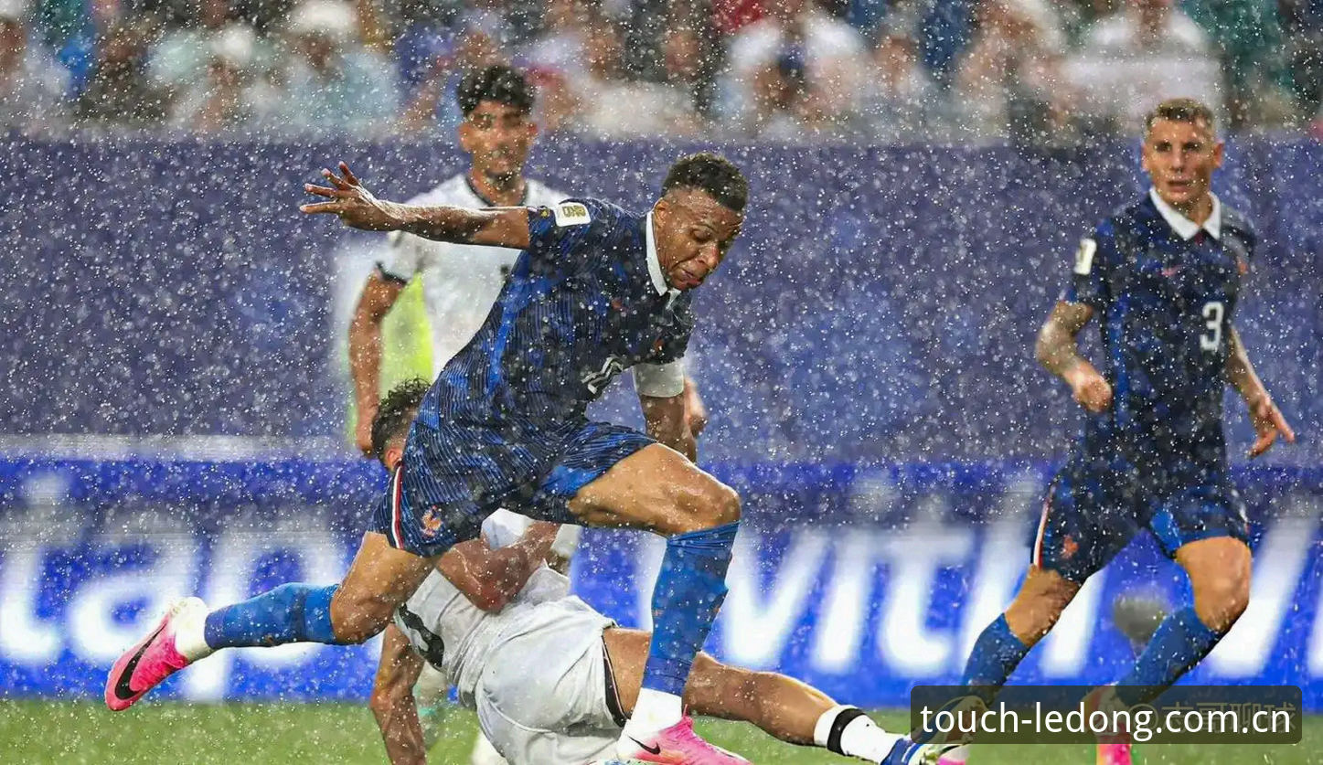 法国3-0伊拉克全解析：从雷暴中断到姆巴佩登顶，这份观赛指南帮你读懂每个细节